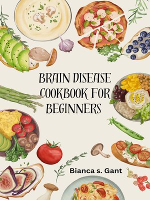 cover image of BRAIN DISEASE COOKBOOK FOR BEGINNERS